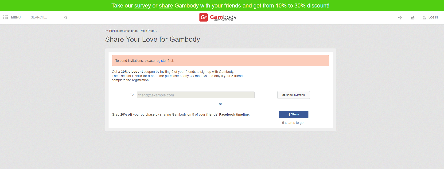 Invite 5 of your friends to register with Gambody and get 30% discount