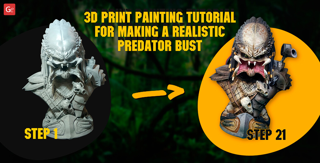 Best 3D Print Painting Tutorial for Making a Life-Like Predator Bust