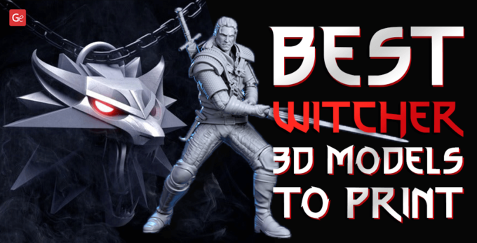 Top 20 Witcher 3D Print Ideas: Character Models, Weapons, Medallions