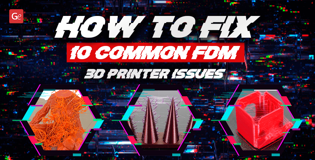 udslæt båd Tilstand 3D Printer Troubleshooting Instructions to Fix Issues with 3D Printing