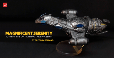 Magnificent Firefly Serenity Ship Model: Painting 3D Prints by Gregory Belland