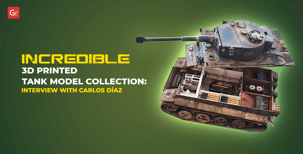 Incredible 3D Printed Tank Model Collection: Interview with Carlos Díaz