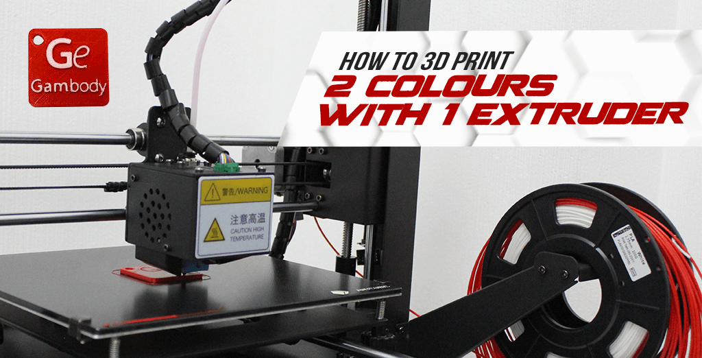 Tips on How to 3D Print Two Colours with Extruder