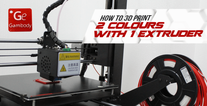 7 Methods of How to 3D Print 2 Colours with 1 Extruder