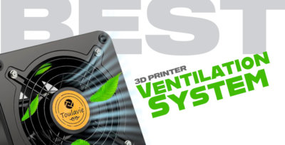 Best 3D Printer Ventilation System for Resin and Filaments