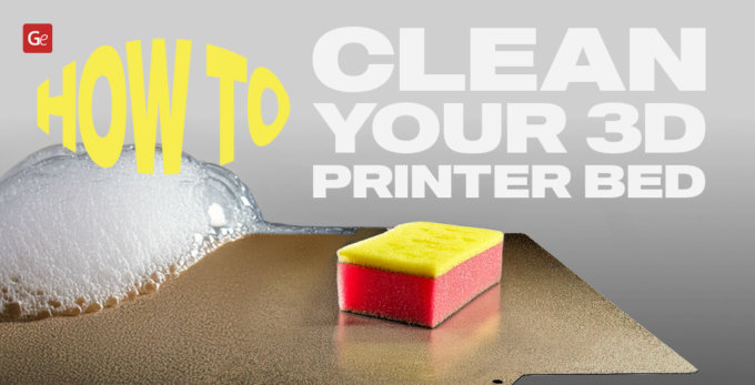Helpful Tips for Cleaning Your 3D Printer Bed: PEI, Glass, Magnetic
