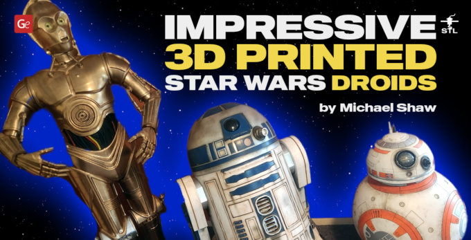 Impressive 3D Printed Star Wars Droids: Life-Size Collection by Michael Shaw