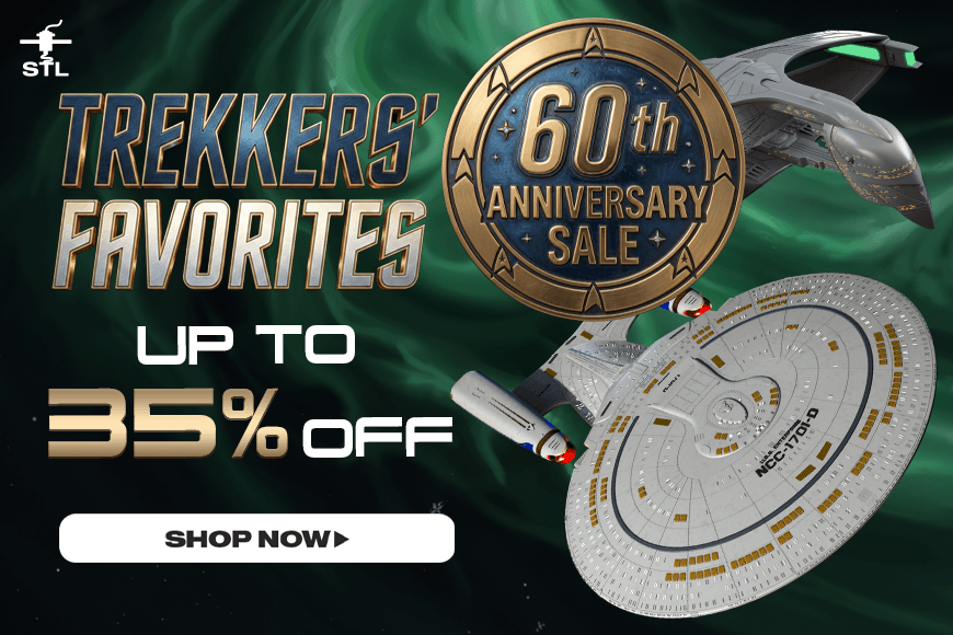 'Trekkers’ Favorites Sale: Up to 35% off on 3D models. Celebrate 60th Anniversary. Shop now!'