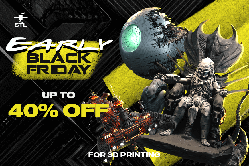 Promo banner: Early Black Friday, up to 40% off 3D models for printing, featuring sci-fi and fantasy designs.