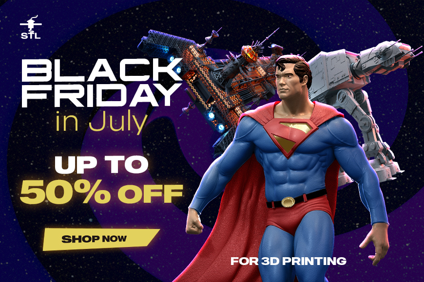 Black Friday in July 2025: Up to 50% off on 3D-printable models. Special offers on popular characters.