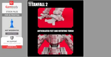 Articulated mech model with rotating torso and detailed feet, inspired by Titanfall 2 for 3D printing.
