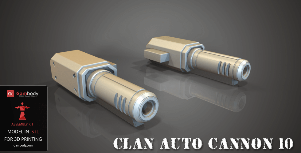 Two 3D-rendered auto cannons for 3D printing, labeled 'Clan Auto Cannon 10'.